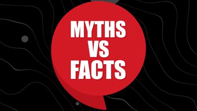 Myths vs Facts